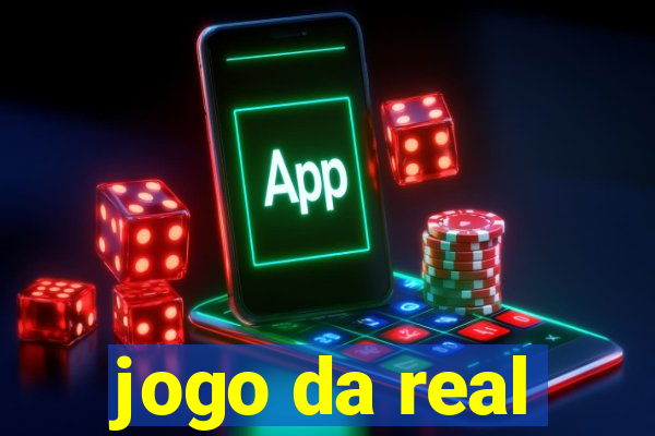 jogo da real