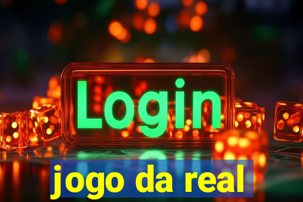 jogo da real