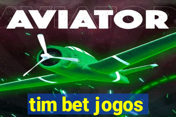 tim bet jogos