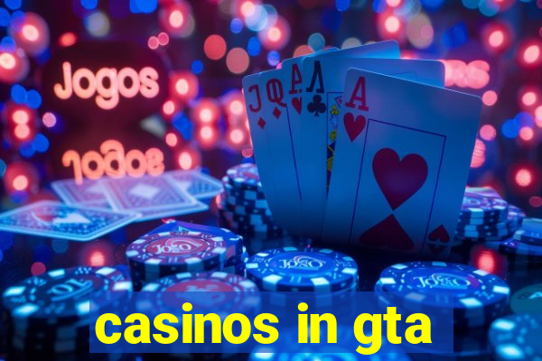 casinos in gta