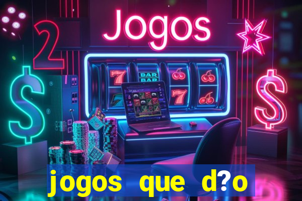 jogos que d?o dinheiro pix