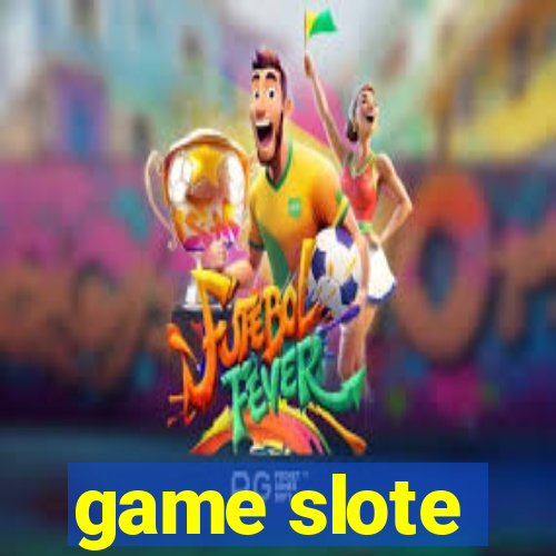 game slote