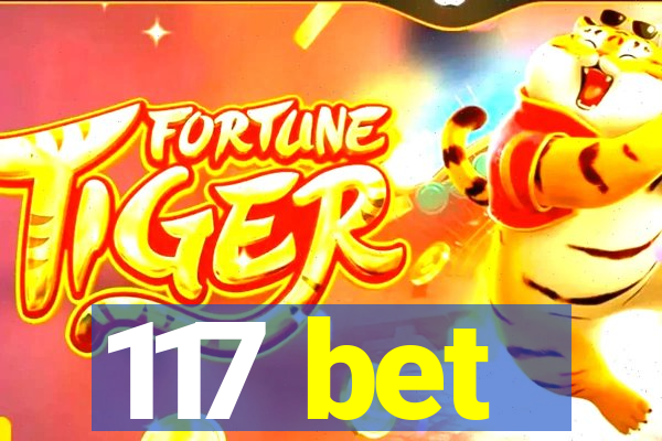 117 bet