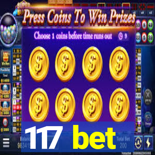 117 bet