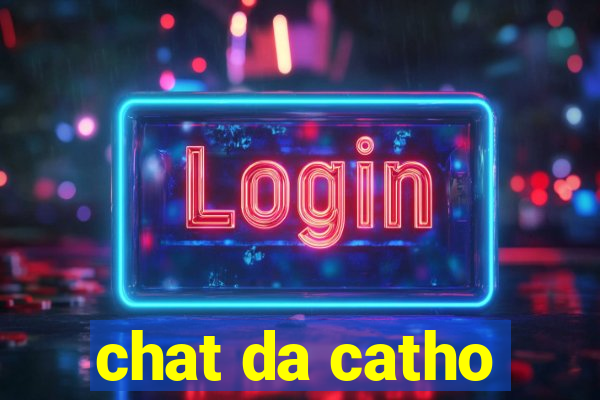 chat da catho