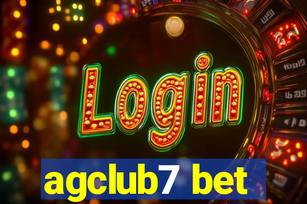 agclub7 bet