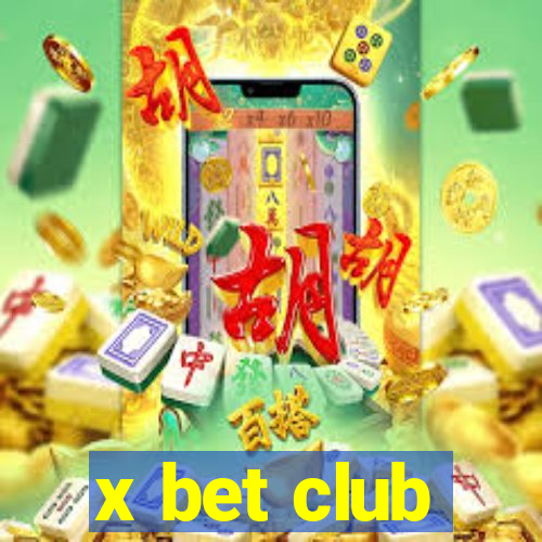 x bet club