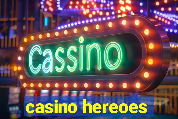 casino hereoes