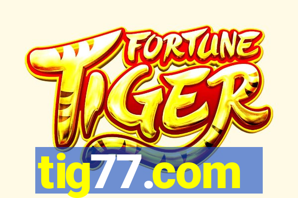 tig77.com