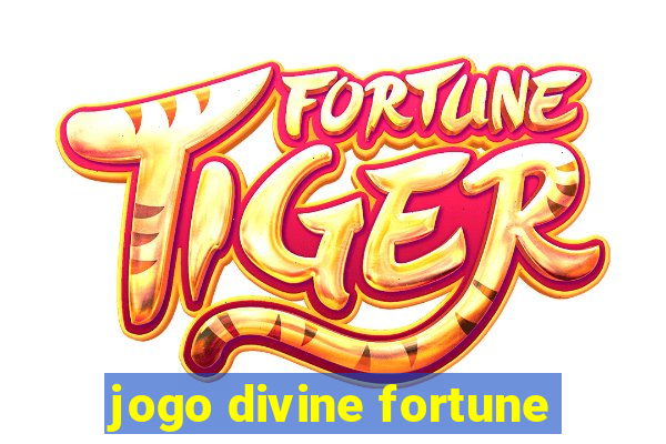 jogo divine fortune