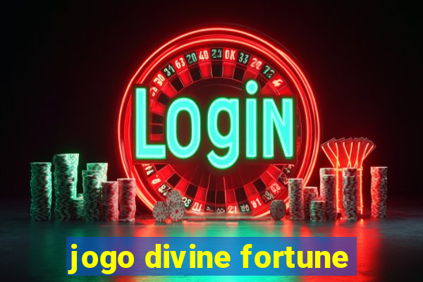 jogo divine fortune