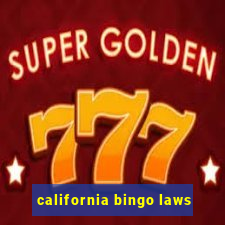 california bingo laws