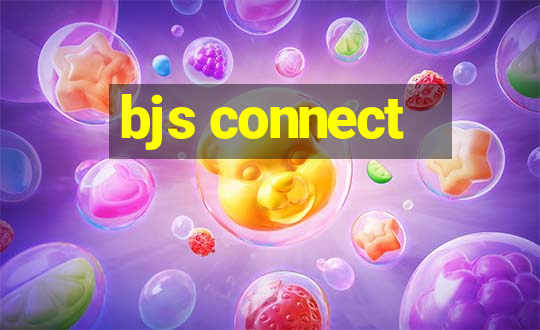 bjs connect