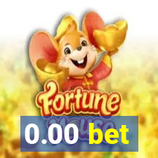 0.00 bet