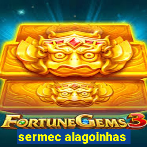 sermec alagoinhas