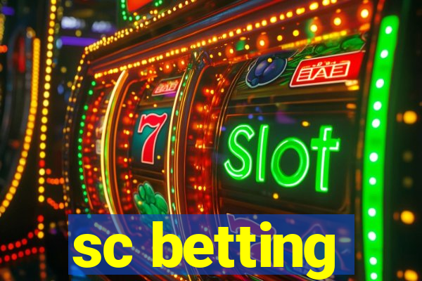 sc betting