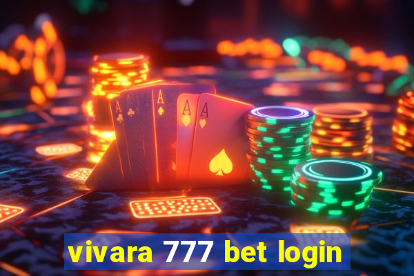 vivara 777 bet login