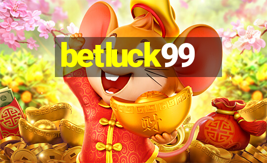 betluck99