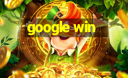 google win