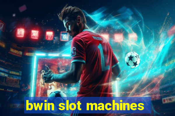 bwin slot machines