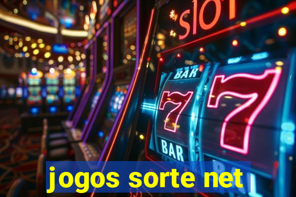 jogos sorte net