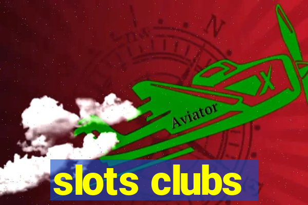 slots clubs