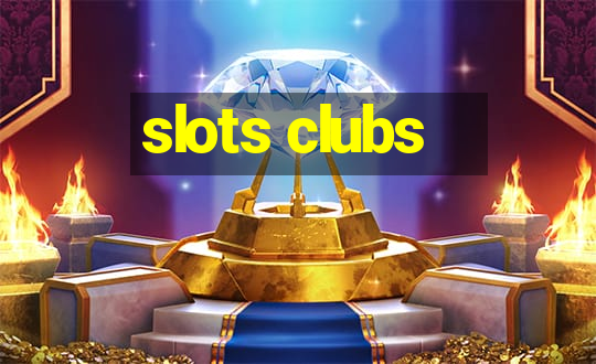 slots clubs