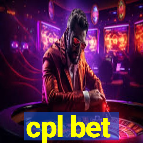 cpl bet