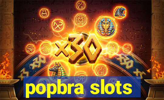 popbra slots