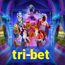 tri-bet