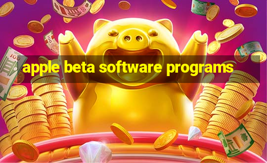 apple beta software programs