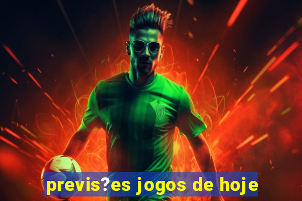 previs?es jogos de hoje