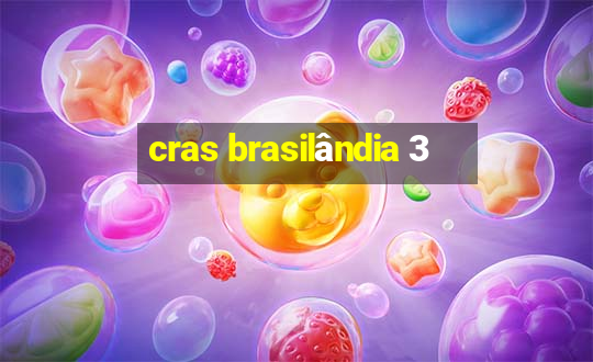 cras brasilândia 3