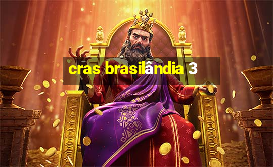 cras brasilândia 3