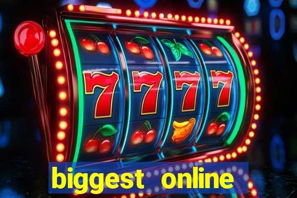 biggest online casinos in the world