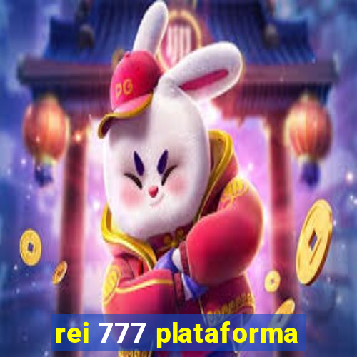 rei 777 plataforma