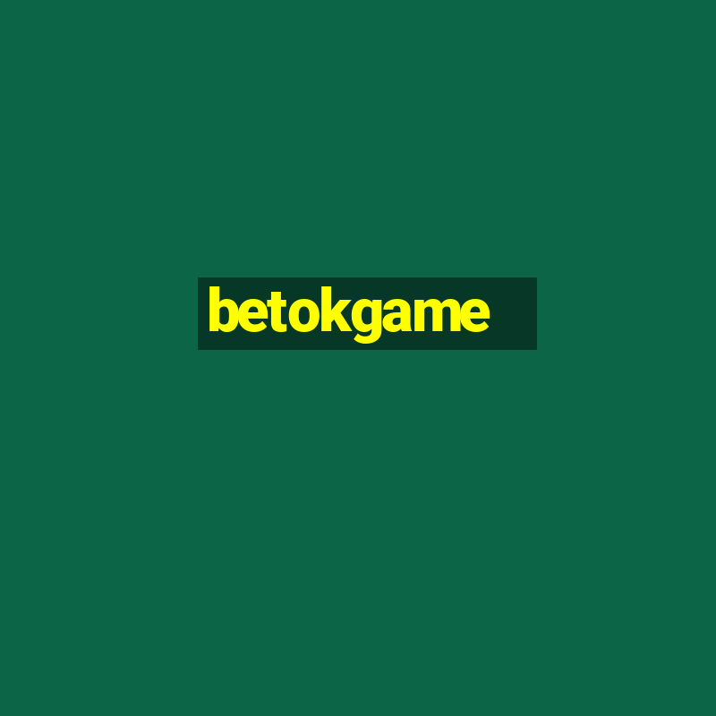 betokgame