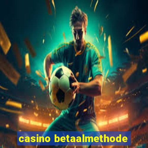 casino betaalmethode