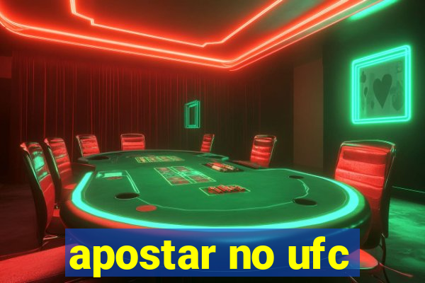 apostar no ufc