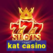 kat casino