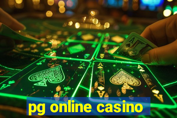 pg online casino