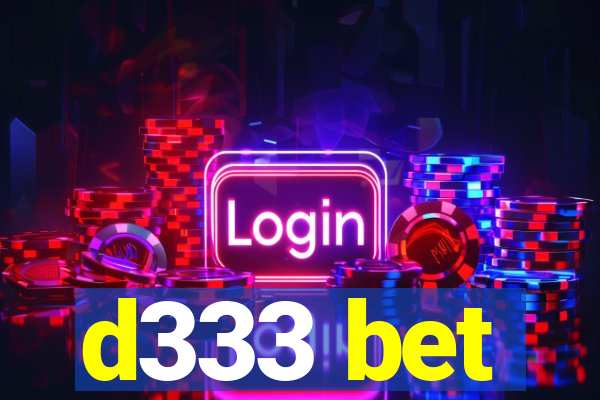 d333 bet