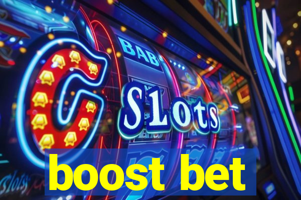 boost bet