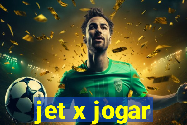 jet x jogar