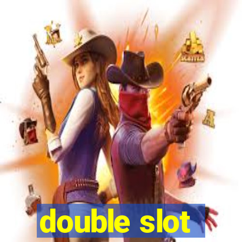 double slot