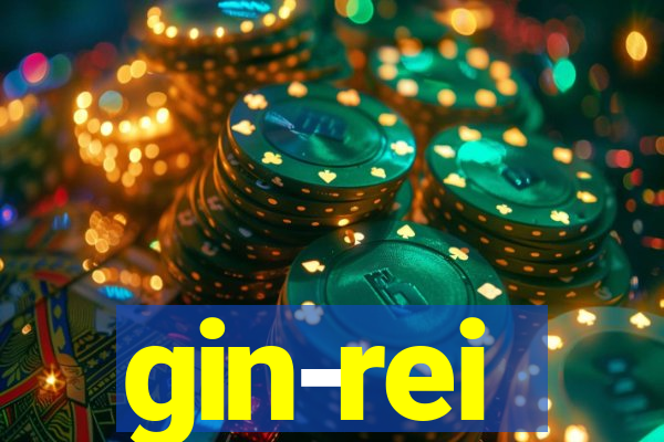 gin-rei