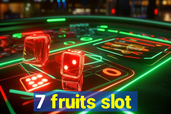 7 fruits slot