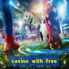 casino with free money no deposit