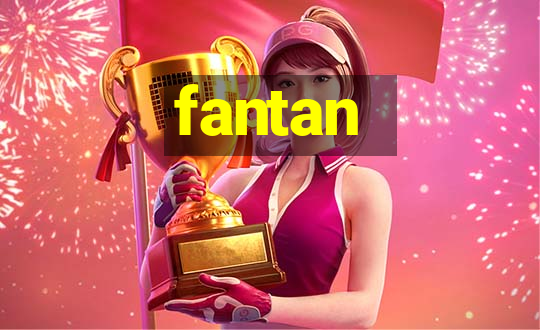 fantan