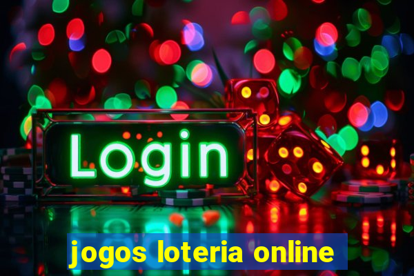 jogos loteria online